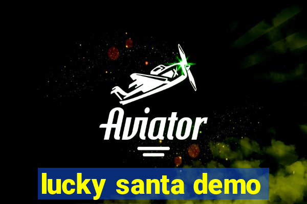 lucky santa demo